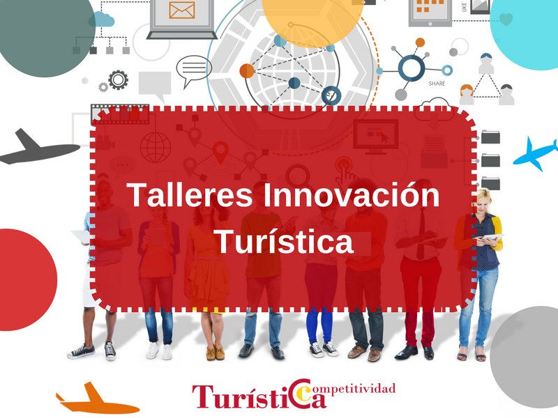 TALLER INNOVACIÓN TURÍSTICA - DON BENITO