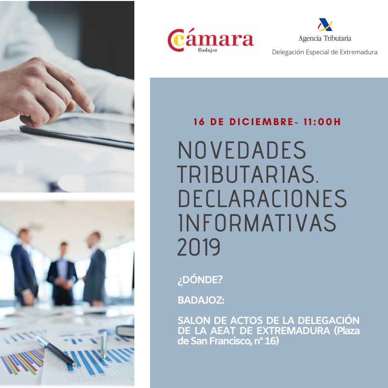 BADAJOZ- NOVEDADES TRIBUTARIAS. DECLARACIONES INFORMATIVAS 2019