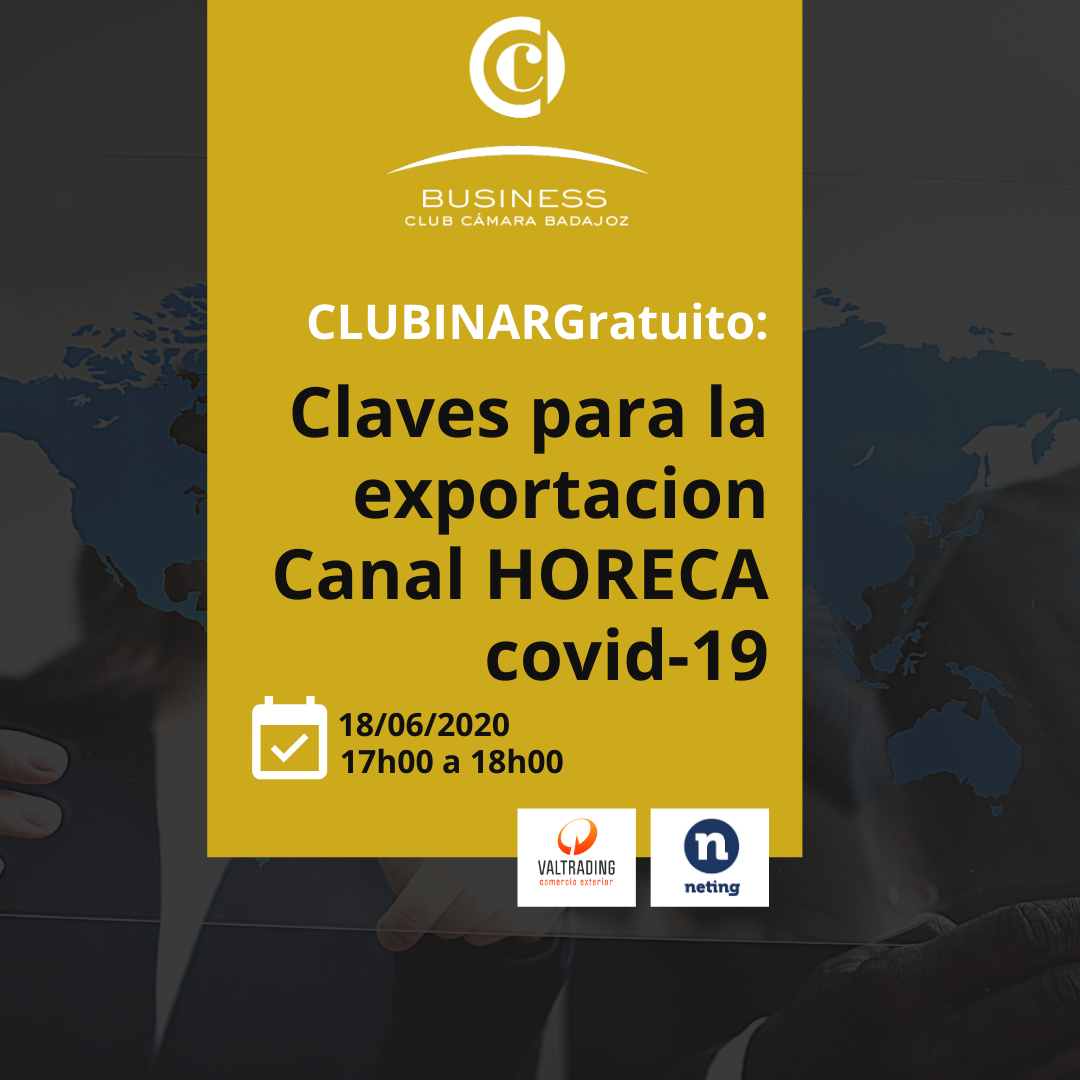 CLUBINAR Gratuito: CLAVES PARA LA EXPORTACIÓN CANAL HORECA COVID-19