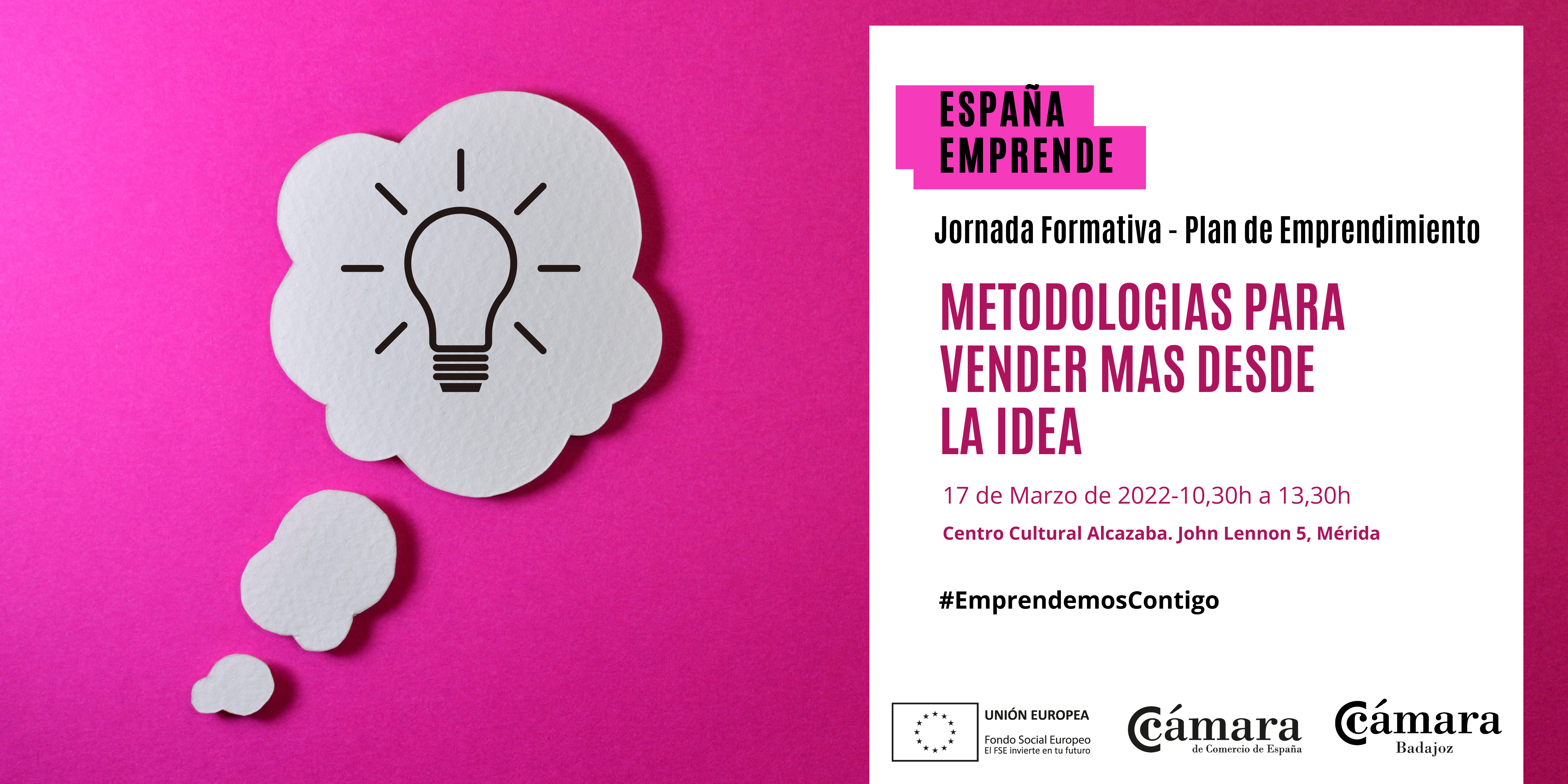 TALLER ESPAÑA EMPRENDE: METODOLOGÍAS PARA VENDER MAS DESDE LA IDEA