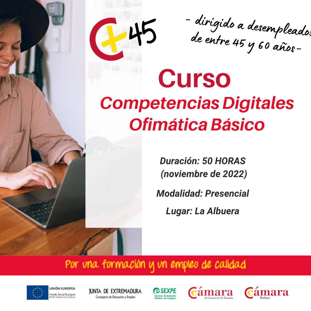 CRUSO 45+:  COMPETENCIAS DIGITALES OFIMÁTICA BÁSICO (La Albuera)