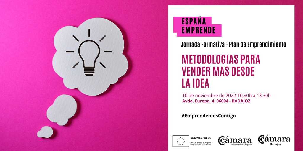 TALLER ESPAÑA EMPRENDE: METODOLOGÍAS PARA VENDER MAS DESDE LA IDEA