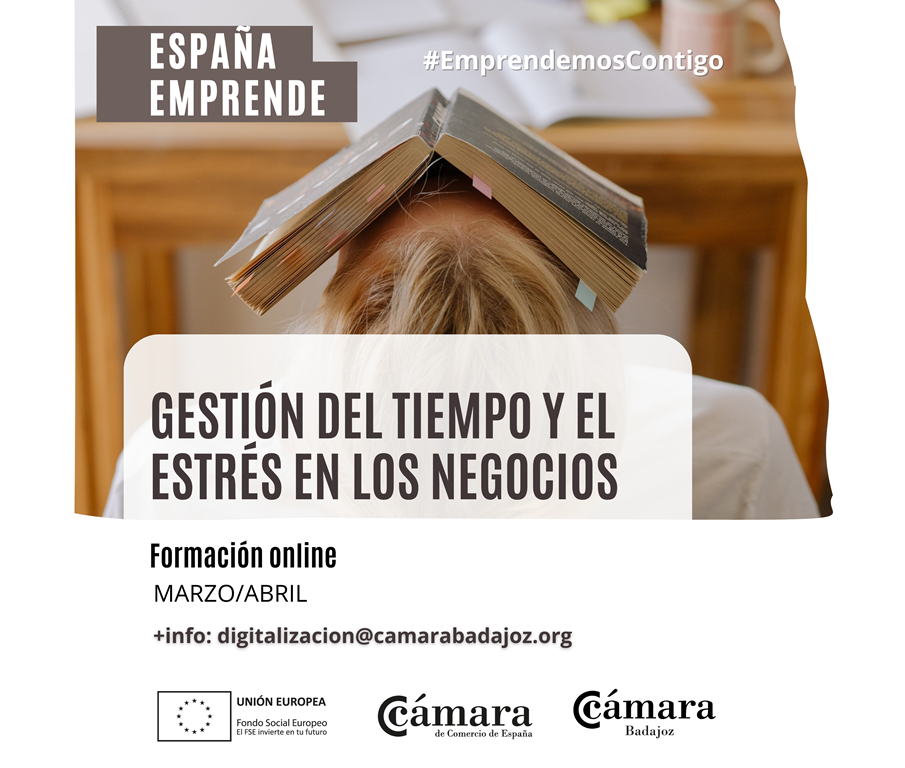 CURSO ESPAÑA EMPRENDE: GESTIÓN DEL TIEMPO Y EL ESTRÉS EN LOS NEGOCIOS