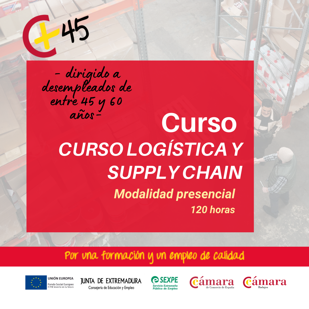 CURSO 45+: LOGÍSTICA Y SUPPLY CHAIN