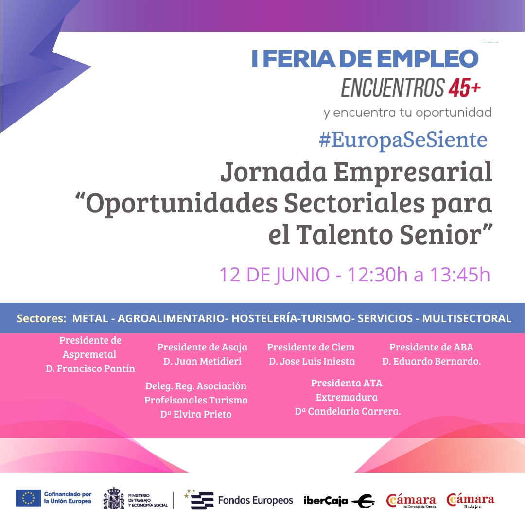 Jornada Empresarial  “Oportunidades Sectoriales para el Talento Senior”