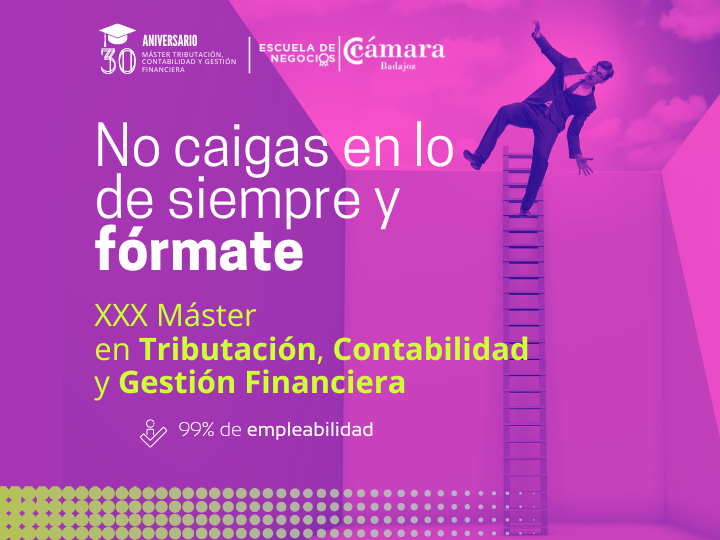 XXX MÁSTER EN TRIBUTACIÓN CONTABILIDAD Y GESTIÓN FINANCIERA