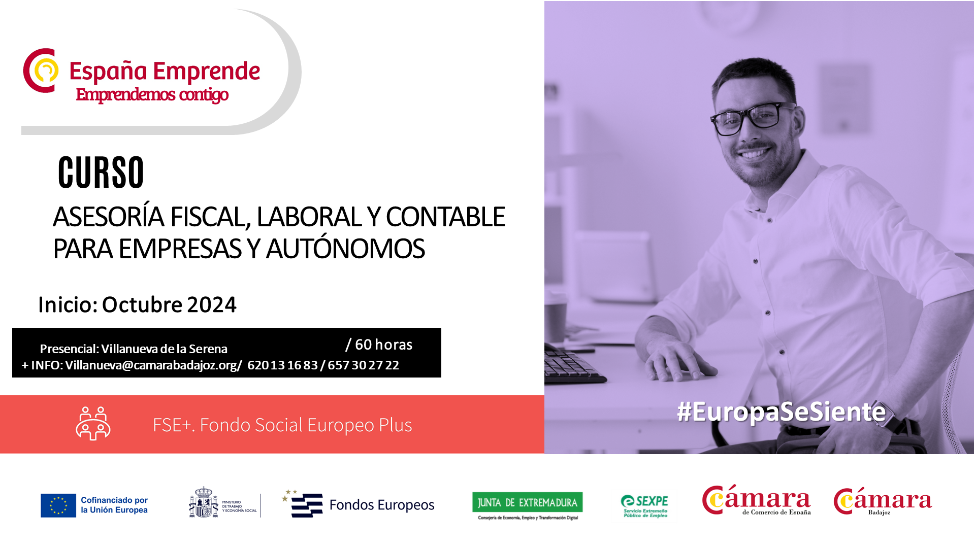 CURSO ESPAÑA EMPRENDE: ASESORÍA FISCAL, LABORAL Y CONTABLE PARA EMPRESAS Y AUTÓNOMOS